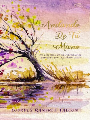 cover image of Andando de Tu Mano